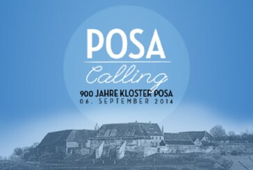 6.9./11:00/Kloster Posa: POSA CALLING