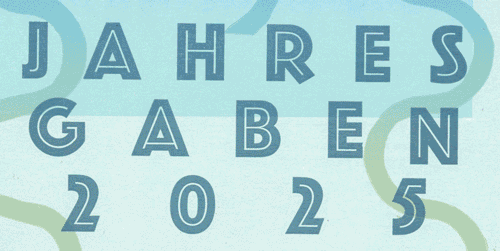 JAHRESGABEN 2025